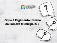 Oque é Regimento Interno da Câmara Municipal !?